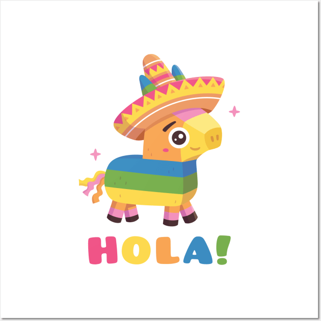 Cute Pinata With Fiesta Hat Hola Wall Art by rustydoodle